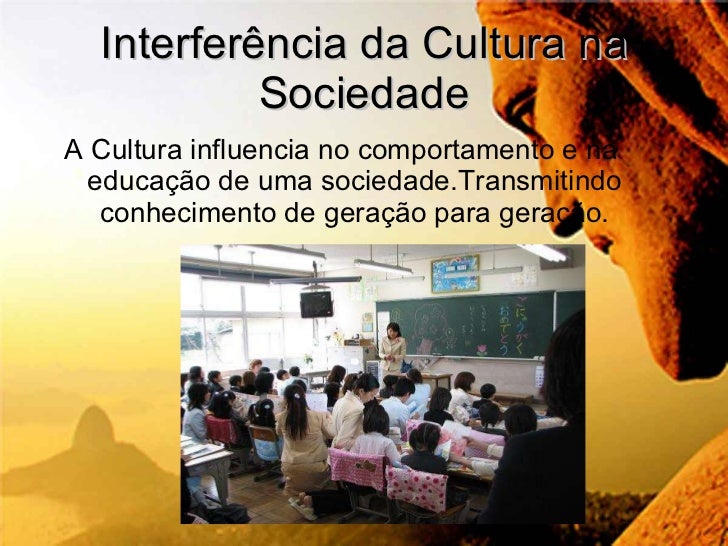 Qual A Importância Da Cultura Na Sociedade