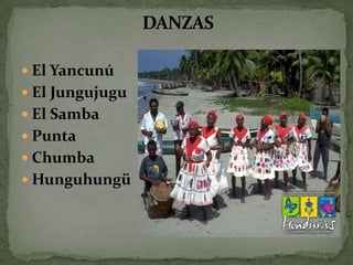 El YancunúEl JungujuguEl SambaPuntaChumbaHunguhungüDANZAS