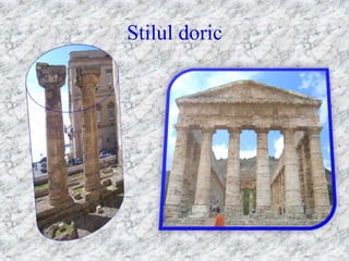Stilul doric
 