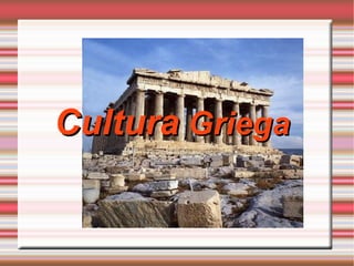 Cultura  Griega 