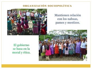 ORGANIZACIÓN SOCIOPOLÍTICA
 