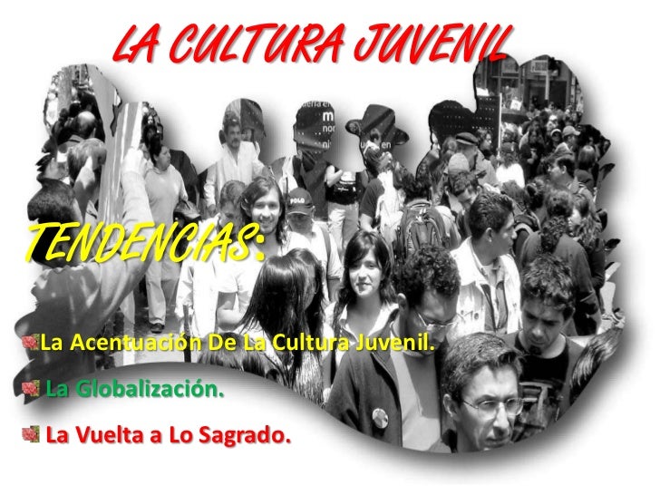 Cultura juvenil Cultura juvenil