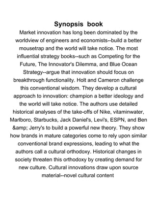 Cultural Strategy: Using Innovative Ideologies to Build Breakthrough