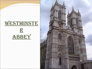 Westminster Abbey 
