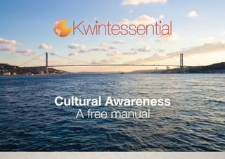 Cultural Awareness
A free manual
 