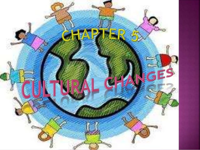 essay about changes of culture and society