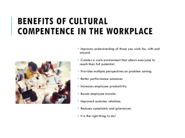 Cultural Competence In The Workplace