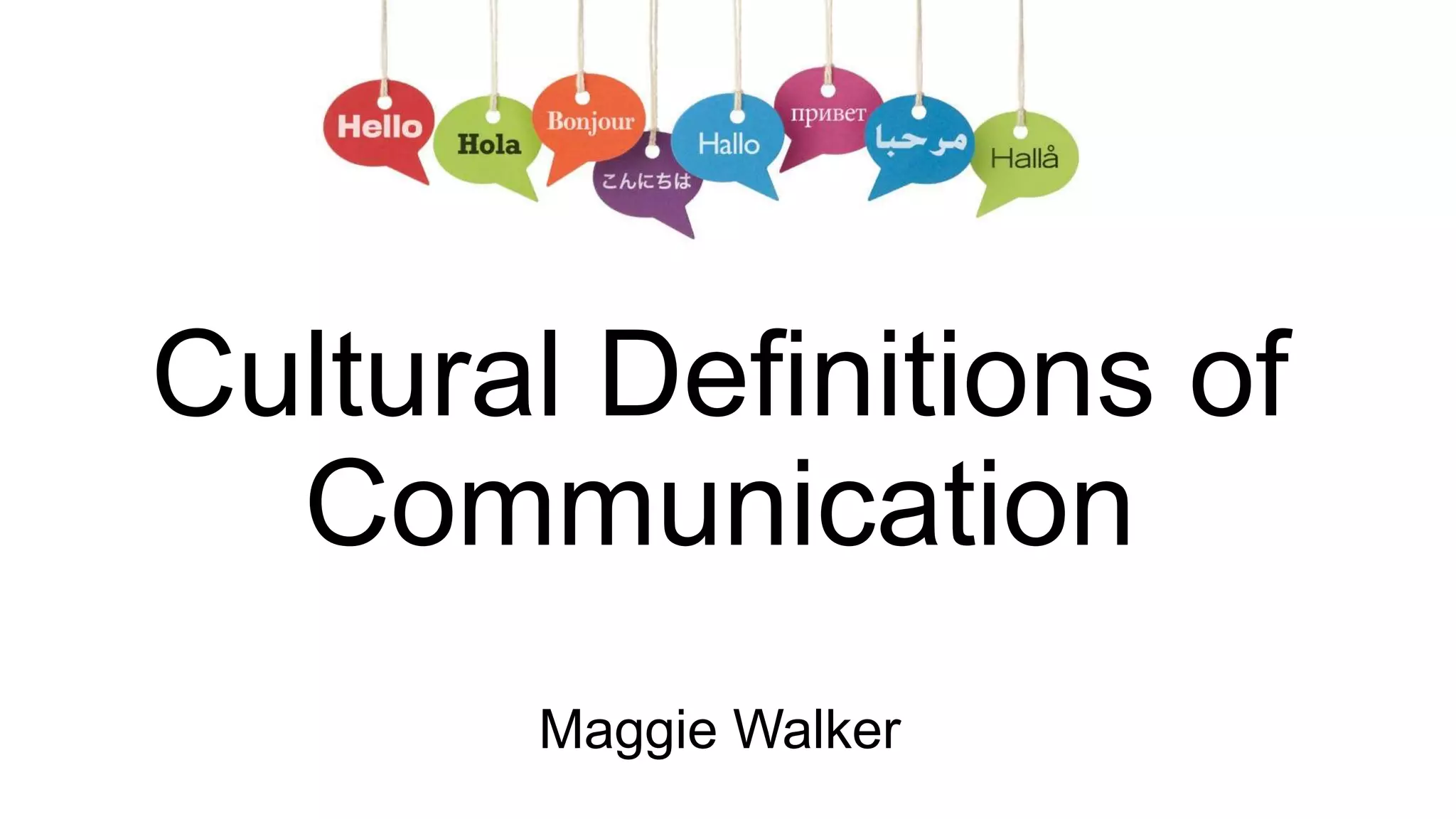 CULTURAL DEFINITIONS intelligence overview