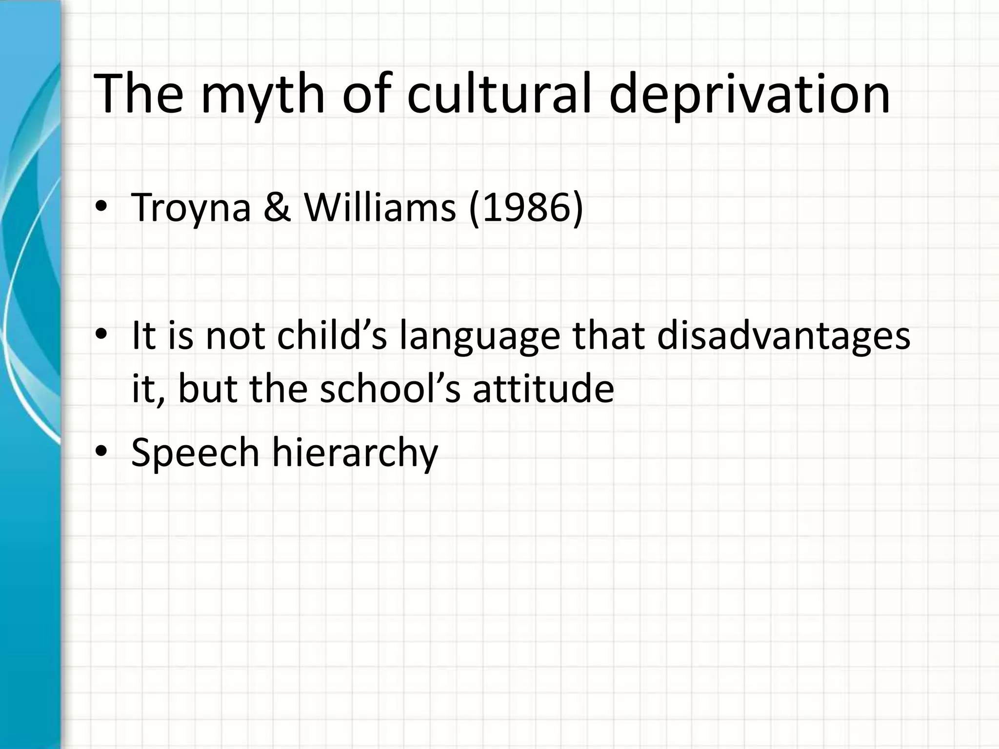 cultural-deprivation-theory-of-education-pptx
