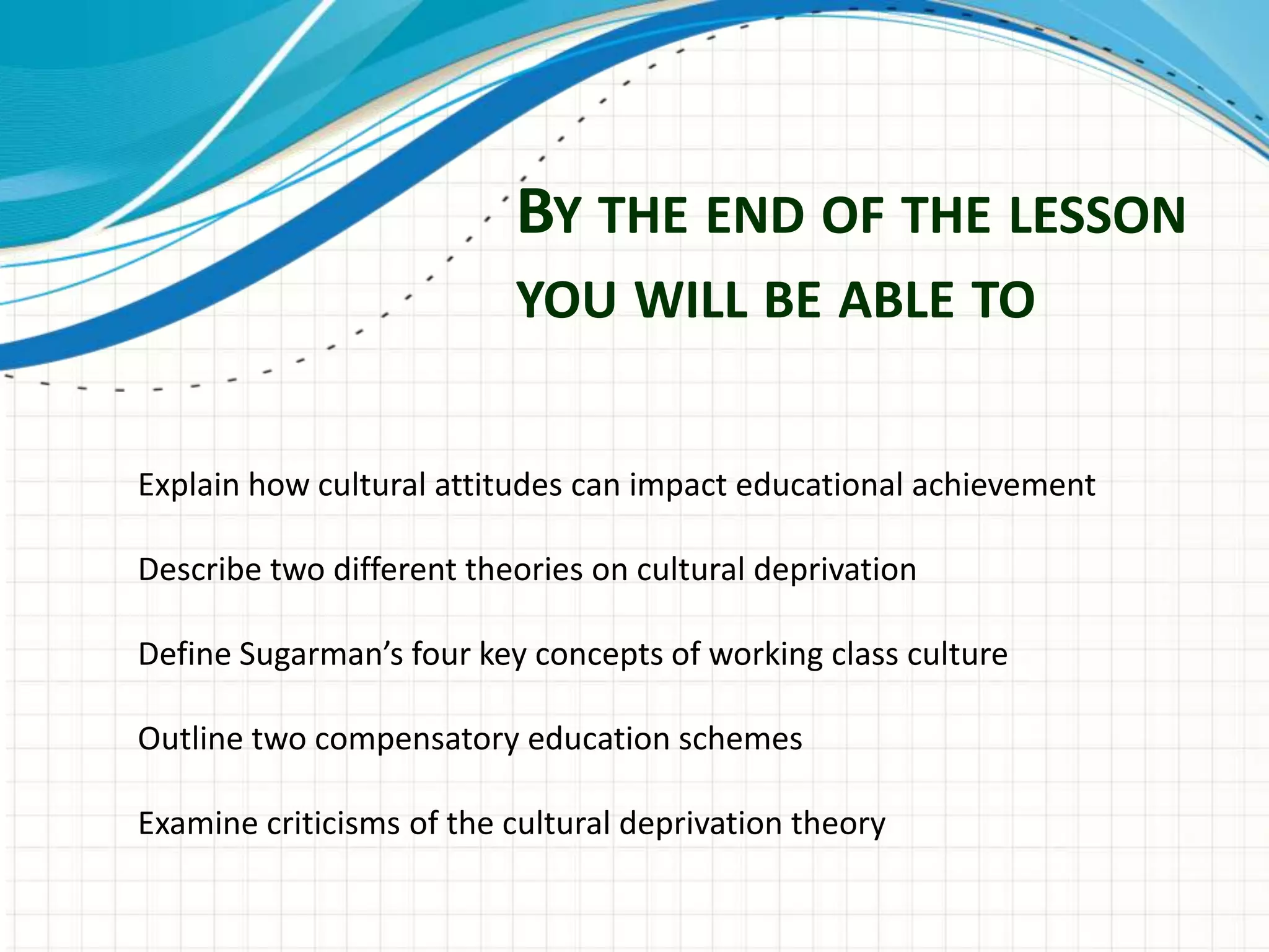 cultural-deprivation-theory-of-education-pptx