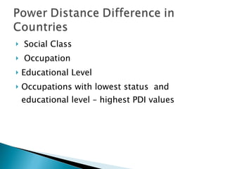 Social Class Occupation Educational Level Occupations with lowest status  and educational level – highest PDI values 