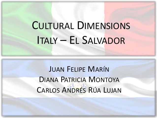 Cultural Dimensions Italy El Salvador - 