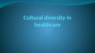 cultural diversity among medical students and its impact | PPTX