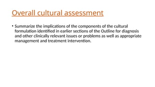 Cultural formulation.pptx, dsm-5, cultural interviewing | PPTX