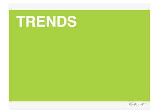TRENDS"
 