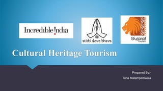 Cultural heritage tourism | PPTX