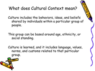 Cultural historical context presentation 2 | PPT