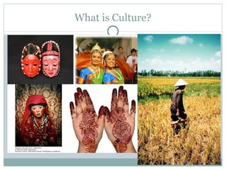 What is Culture? 