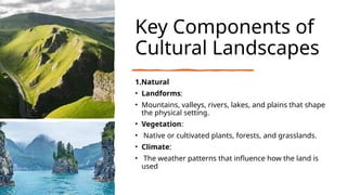 cultural landscape and spatial PATTERN.pptx