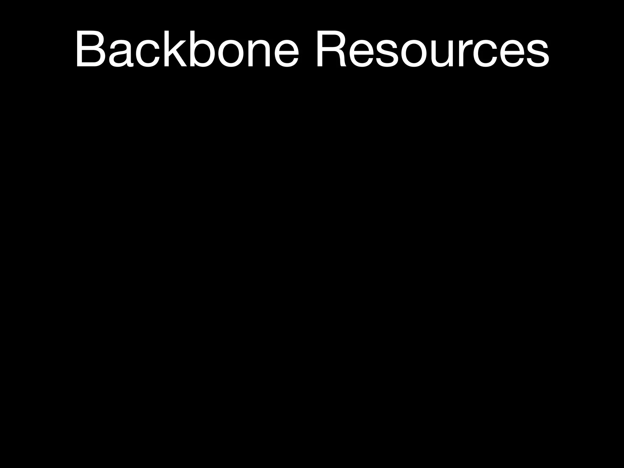 Backbone Resources
 