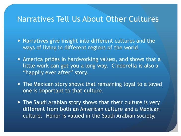 Cultural narratives