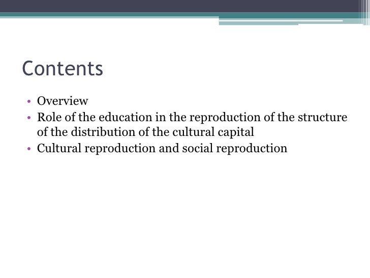 Cultural Reproduction and Social Reproduction