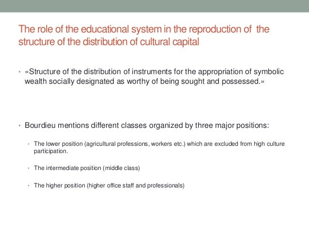 Cultural reproduction and social reproduction