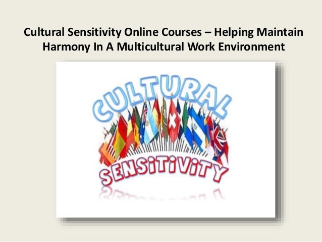 show social and cultural sensitivity Information on what is discrimination and how it affects us tips on how to be cluturally senstive to others ways we can show sensitivity to gender. show social and cultural sensitivity Information on what is discrimination and how it affects us tips on how to be cluturally senstive to others ways we can show sensitivity to gender.