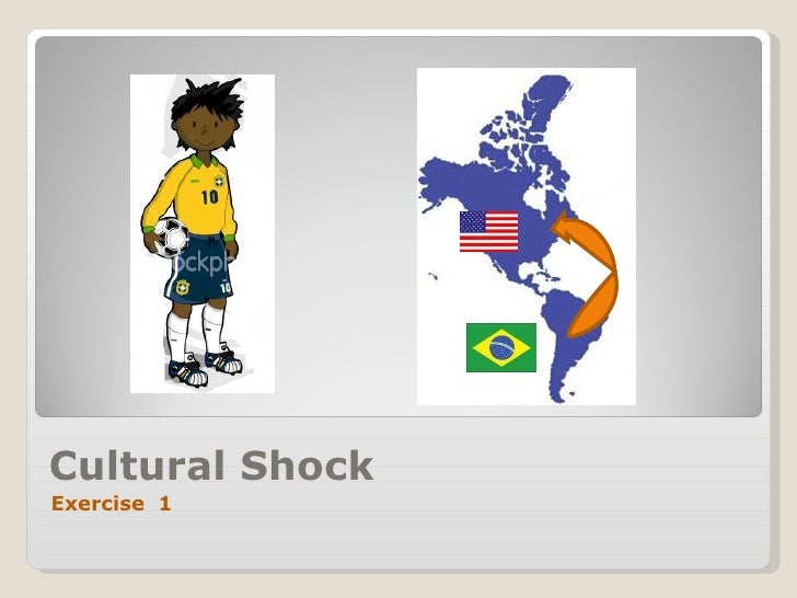 Cultural shock final