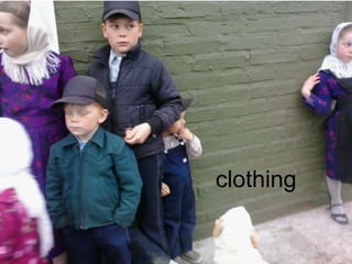 clothing 
 