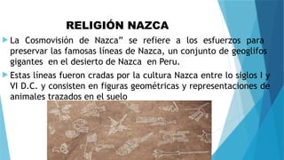 CULTURA NAZCA 4to primaria cepi pun peru | PPTX