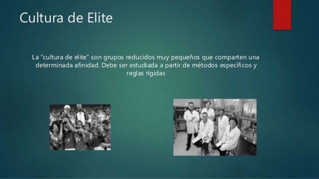 Cultura popular, de elite y de masa