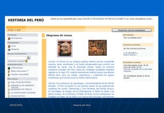04/03/2010   Historia del Perú
 