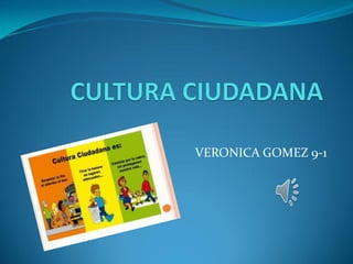 VERONICA GOMEZ 9-1
 