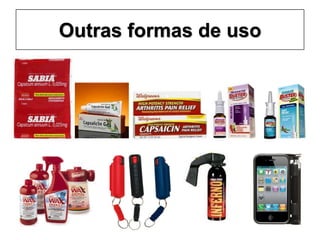 Outras formas de uso
 