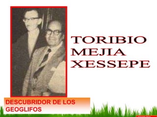 DESCUBRIDOR DE LOS
GEOGLIFOS
 