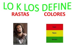 Culturas rastas | PPTX