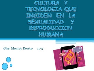Gisel Monroy Rosero 11-3
 