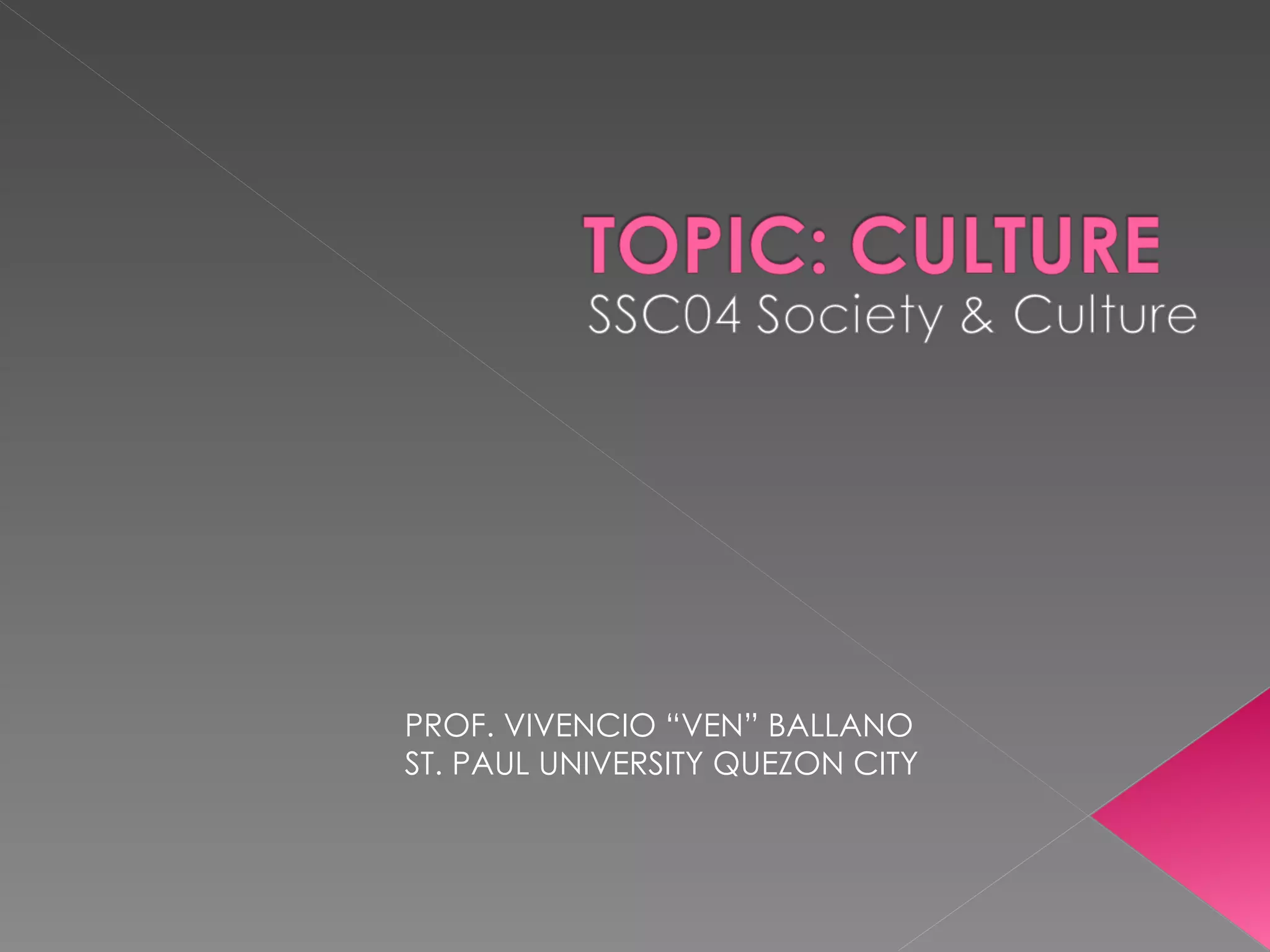 PROF. VIVENCIO “VEN” BALLANO ST. PAUL UNIVERSITY QUEZON CITY