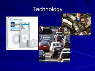 Technology 