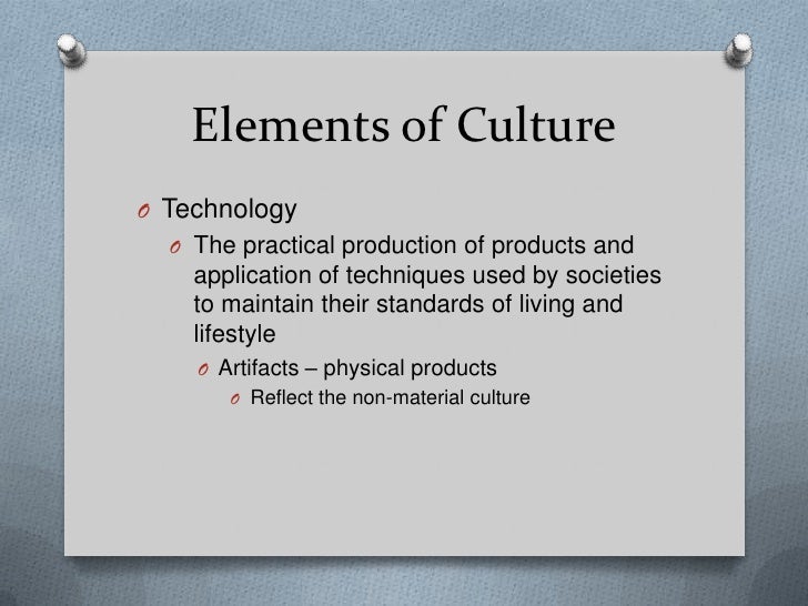 Elements Of Culture Elements Of Culture