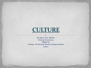 Mr.Allen Anil. Mohite
Clinical Instructor
PBBSc(N)
College Of Nursing Wanless Hospital Miraj
416410
 