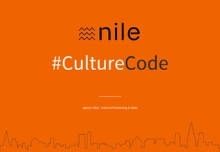 #CultureCode
agence NILE - Inbound Marketing & Sales
 