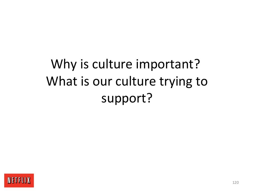 Why is culture important? What