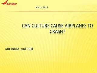 AIR INDIA  and CRM March 2011 