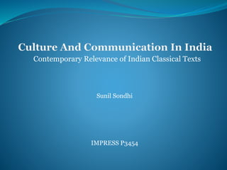 Contemporary Relevance of Indian Classical Texts
Sunil Sondhi
IMPRESS P3454
 