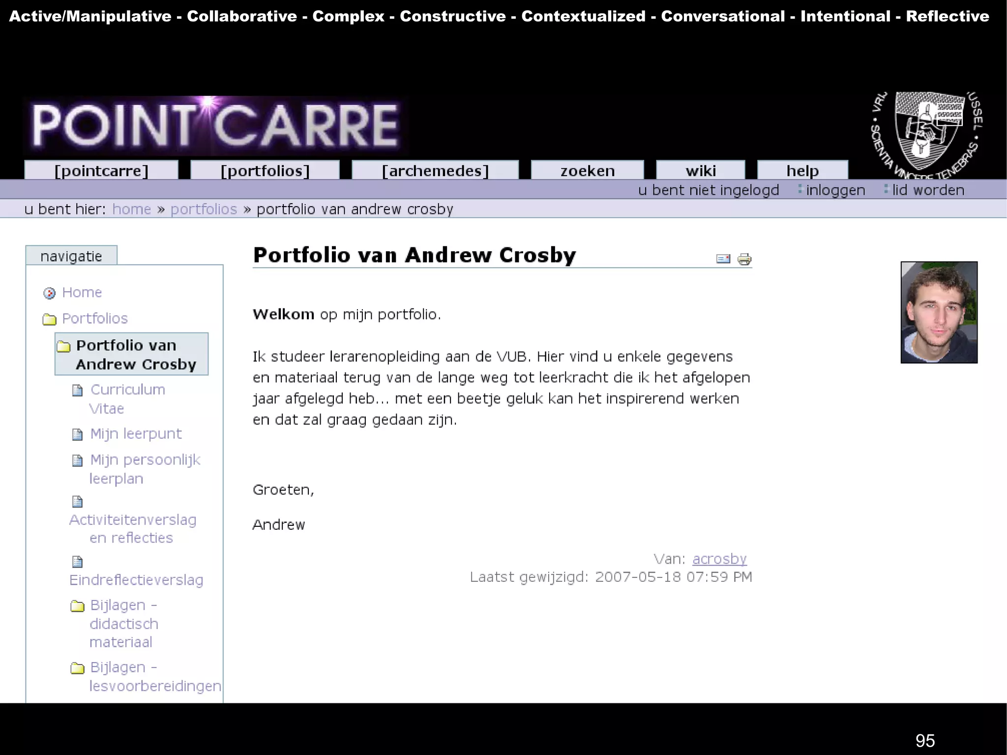 Active/Manipulative - Collaborative - Complex - Constructive - Contextualized - Conversational - Intentional - Reflective




                                                                                                               95
 