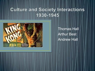 Thomas Hall
Arthur Best
Andrew Hall
 
