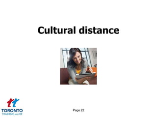 Page 22
Cultural distance
 