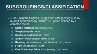 Hughes Classification Culture bound syndromes | PPTX